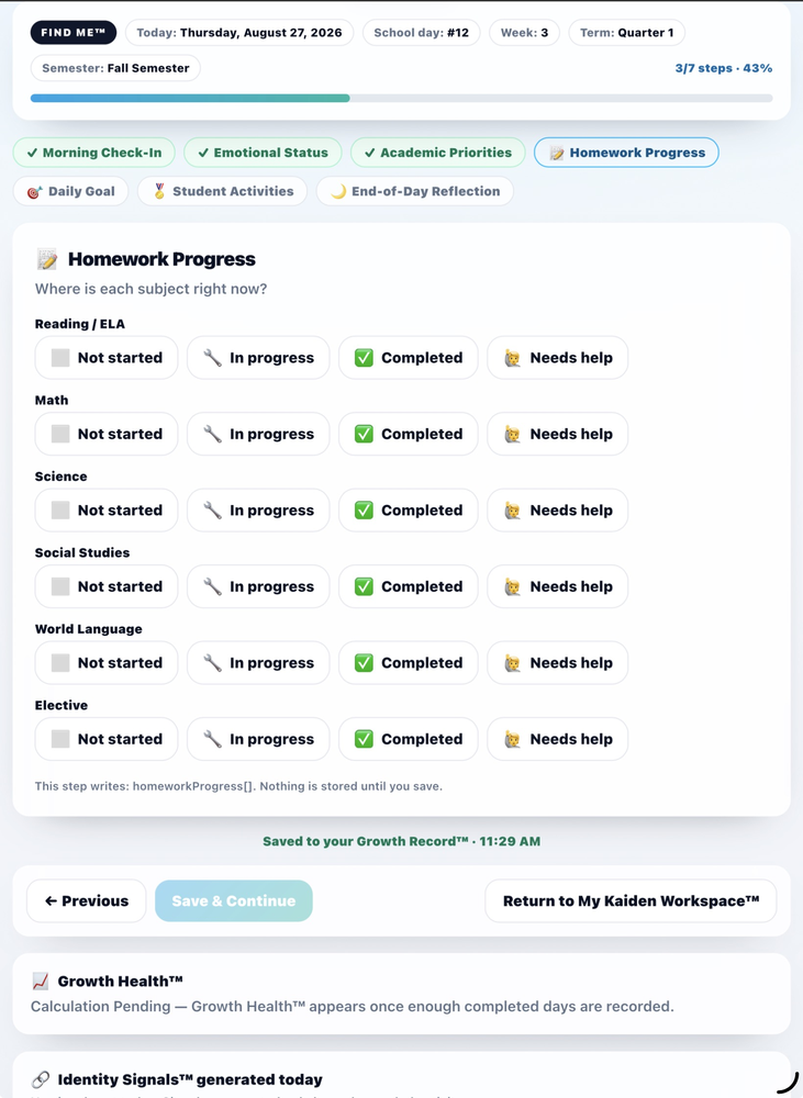 FIND ME Homework Progress showing Reading Math Science Social Studies World Language Elective with status options Not Started In Progress Completed Needs Help